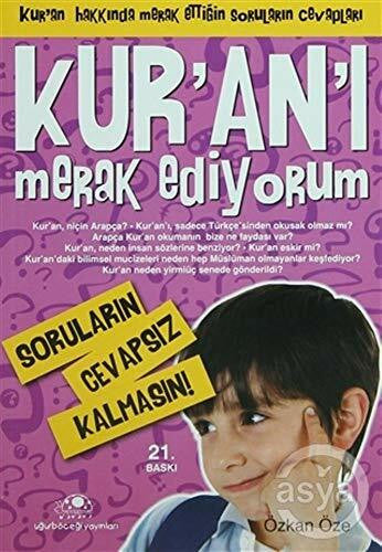 Öze, Özkan Kurani Merak Ediyorum