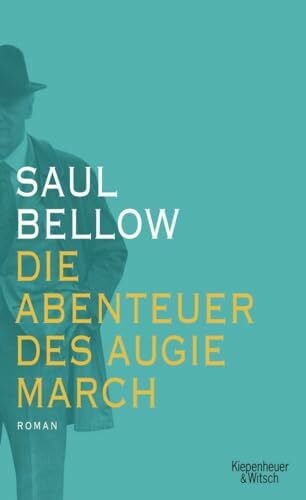 Ahrens, Henning Die Abenteuer des Augie March: Roman