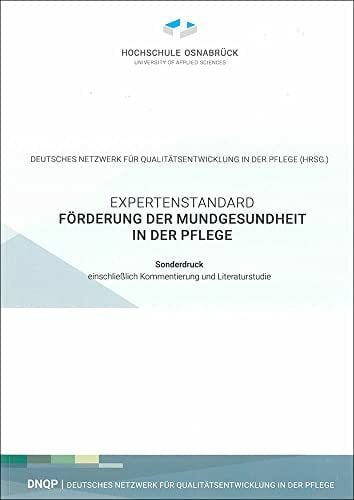 Deutsche Expertenstandard Förderung der Mundgesundheit in der Pflege