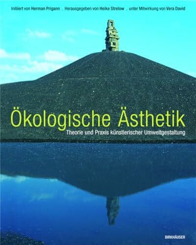 David, Vera Oekologische Aesthetik: Theorie und Praxis künstlerischer Umweltgestaltung