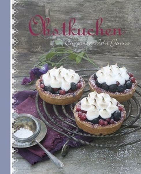 Sabine Vonderstein Obstkuchen: Ein ganzes Jahr Genuss