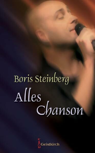 Steinberg, Boris Alles Chanson