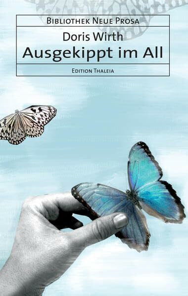 Wirth, Doris Ausgekippt im All: Erzählungen