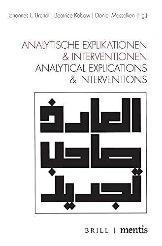 Messelken, Daniel Analytische Explikationen & Interventionen: Analytical Explications & Interventions