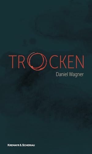 Wagner, Daniel Trocken