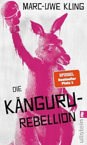 Kling, Marc-Uwe Die Känguru-Rebellion: Der fünfte Band der Känguru-Reihe (Die Känguru-Werke, Band 5)