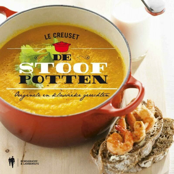 Matthys, Sophie De stoofpotten: Orginele & klasieke gerechten: originele & klassieke gerechten (Le Creuset)