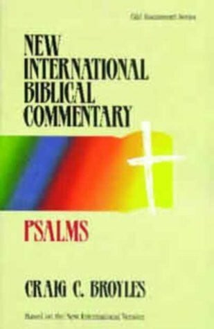 Broyles, Craig C. Psalms (New International Biblical Commentary: Old Testament)