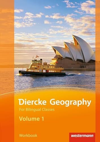 Flöck, Sarah Diercke Geography For Bilingual Classes - Ausgabe 2015: Volume 1 Workbook (Kl. 7/8)