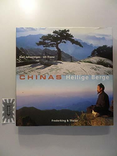 Johaentges, Karl Chinas heilige Berge