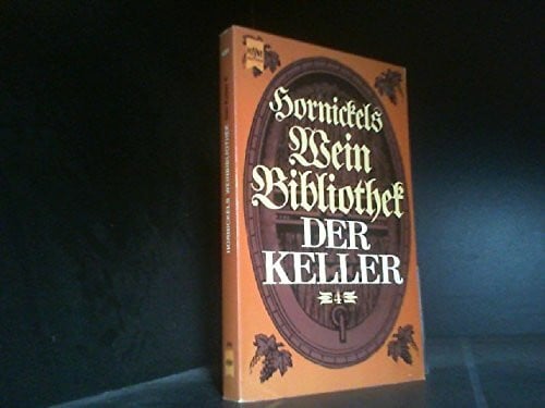 Weinbibliothek IV. Der Keller.