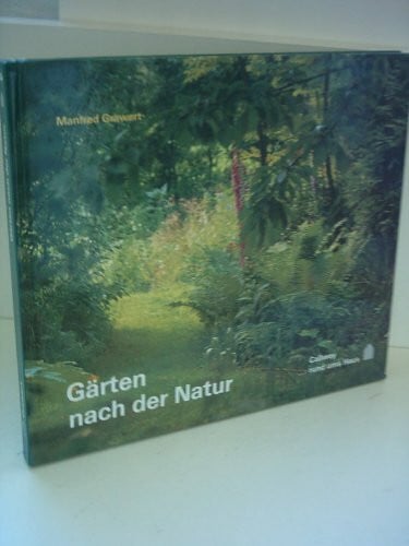 Grawert, Manfred Gärten nach der Natur (... rund ums Haus)