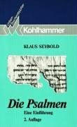 Seybold, Klaus Die Psalmen
