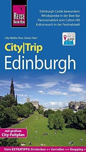 Nielitz-Hart, Lilly Reise Know-How CityTrip Edinburgh: Reiseführer mit Faltplan und kostenloser Web-App