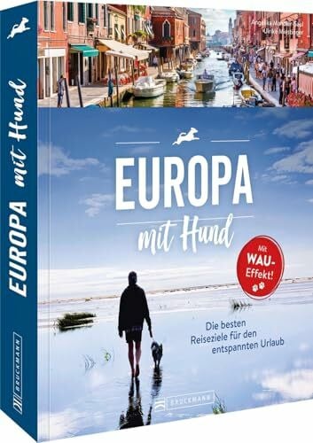 Miestinger, Ulrike Reiseführer – Europa mit Hund: Die besten Ziele für den entspannten Urlaub. Reisen mit Hund: Infos zu Reiseapotheke, Impfungen, Anfahrt, Übernachtung, Ausflügen.