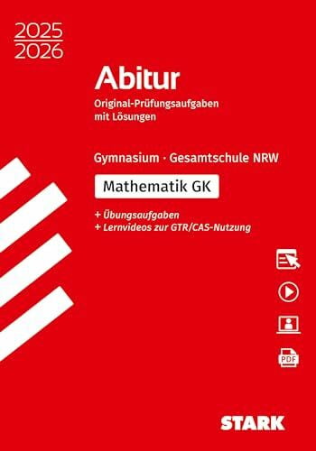 STARK Mathematik GK - Abitur 2025/2026 NRW - Prüfungsvorbereitung (Abitur-Prüfungen)