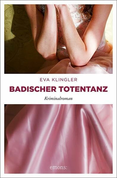Klingler, Eva Badischer Totentanz: Kriminalroman (Swentja Tobler)