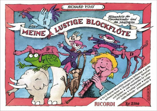 Richard Voss Meine lustige Blockflöte - Band 1 | Methode für Kinder | Songbook mit deutscher Griffweise A-Bec | Flöte-Notenbuch mit Anfängerübungen | Flötespielen-Noten Klassenzimmer-Ressource (FLUTE A BEC)