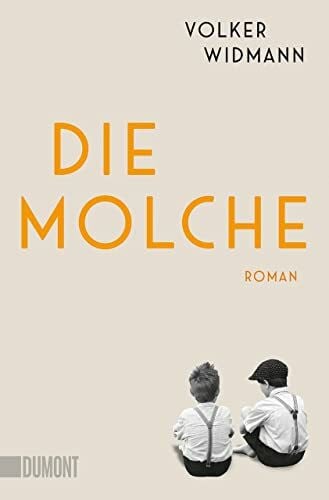 Widmann, Volker Die Molche: Roman