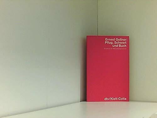 Enderwitz, Ulrich Pflug, Schwert und Buch: Grundlinien der Menschheitsgeschichte (dtv - Wissenschaftliche Reihe)