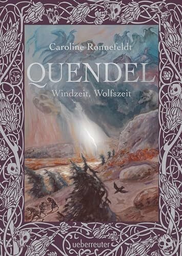 Ronnefeldt, Caroline Quendel - Windzeit, Wolfszeit (Quendel, Bd. 2)