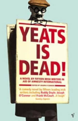 et al Yeats is Dead!