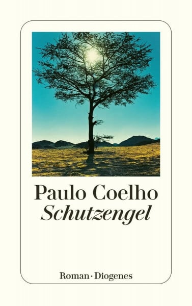 Coelho, Paulo Schutzengel: Roman (detebe)