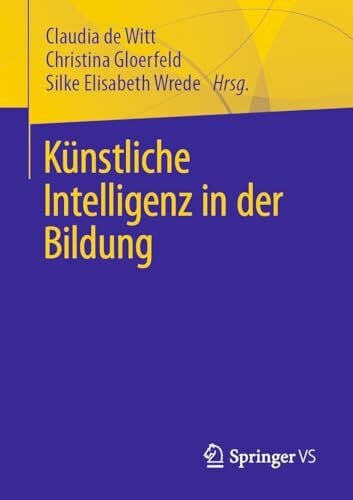 Wrede, Silke Elisabeth Künstliche Intelligenz in der Bildung