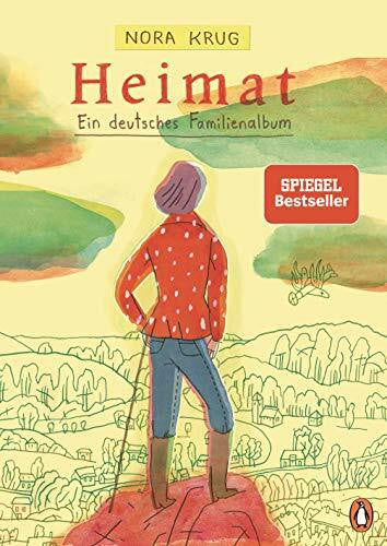 Krug, Nora Heimat: Ein deutsches Familienalbum - Nominiert für den Deutschen Jugendliteraturpreis 2020
