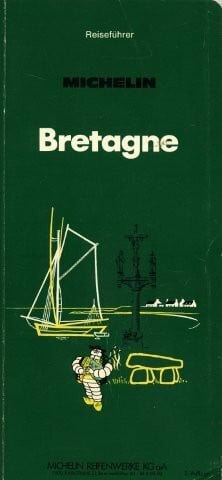 Michelin Michelin Bretagne Reiseführer in deutsch. Bau- und Kunstwerke, Landschaft, Tourenvorschläge.