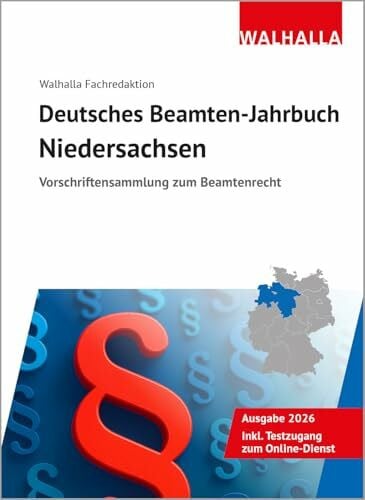 Walhalla Fachredaktion Deutsches Beamten-Jahrbuch Niedersachsen 2026: Vorschriftensammlung zum Beamtenrecht