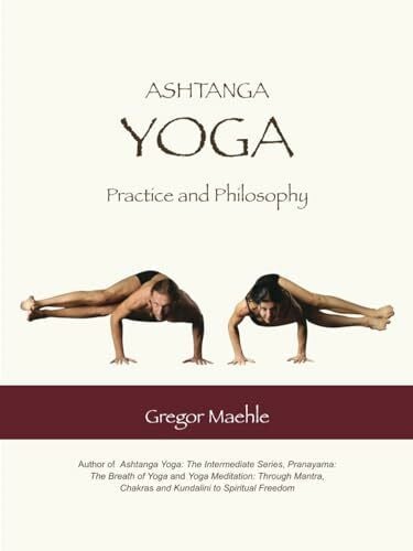 Gauci, Monica Ashtanga Yoga Practice and Philosophy