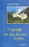 Haak, Rainer Freude an den kleinen Dingen