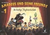 Benthien, Axel Amadeus und seine Freunde, Bd.1: Die lustige Keyboardschule. Band 1. Keyboard.