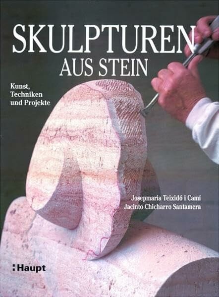Santamera, Jacinto Chicharro Skulpturen aus Stein: Kunst, Techniken und Projekte