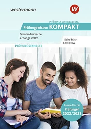 Sewekow, Heino Prüfungsvorbereitung Prüfungswissen KOMPAKT - Zahnmedizinische Fachangestellte