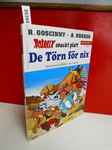 Cyriacks, Harmut Asterix Mundart (Plattdeutsch 2), Bd.2, De Törn för nix