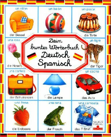 Emilie Beaumont Dein buntes Wörterbuch Deutsch-Spanisch