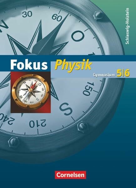 Schön, Lutz-Helmut Fokus Physik - Gymnasium Schleswig-Holstein - 5./6. Schuljahr: Schülerbuch mit DVD-ROM