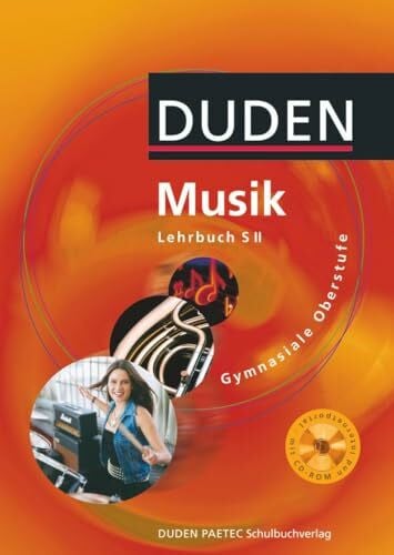 Heil, Elisabeth Duden Musik - Sekundarstufe II: Schulbuch mit CD-ROM