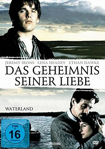 Gyllenhaal, Stephen Das Geheimnis seiner Liebe - Waterland