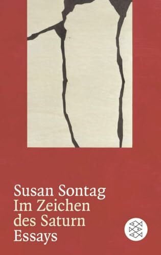 Sontag, Susan Im Zeichen des Saturn: Essays