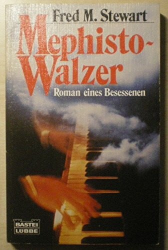 Stewart, Fred M Mephistowalzer (Allgemeine Reihe. Bastei Lübbe Taschenbücher)