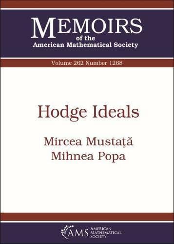 Popa, Mihnea Hodge Ideals (Memoirs of the American Mathematical Society, Band 262)
