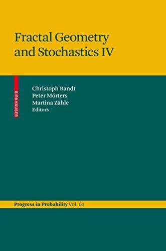 Mörters, Peter Fractal Geometry and Stochastics IV (Progress in Probability, 61, Band 61)