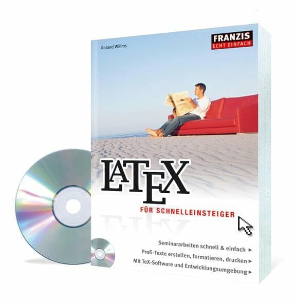 Willms, Roland LaTeX: Für Schnelleinsteiger (Echt einfach)