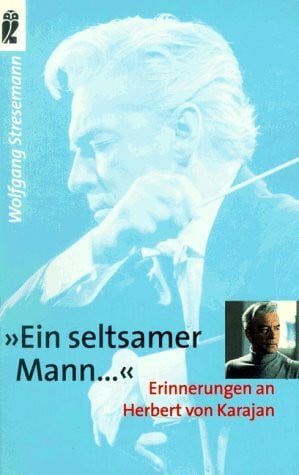 Stresemann, Wolfgang 'Ein seltsamer Mann . . .'