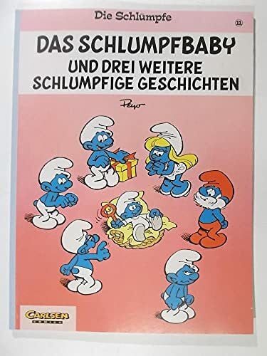 Peyo Die Schlümpfe, Bd.11, Das Schlumpfbaby
