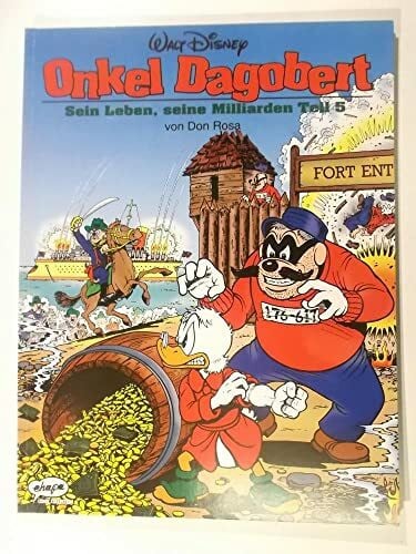 Daibenzieher, Peter Disney: Onkel Dagobert: Onkel Dagobert, Bd.5, Sein Leben, seine Milliarden