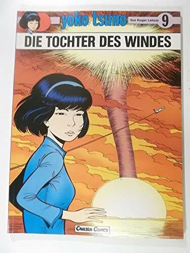 Leloup, Roger Yoko Tsuno, Bd.9, Die Tochter des Windes